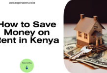How to Save Money on Rent in Kenya 2026: Practical Housing Tips to Cut Your Monthly Costs