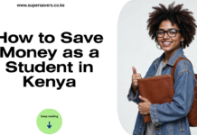 How to Save Money as a Student in Kenya: The 2026 Survival Guide Every Campus Student Needs